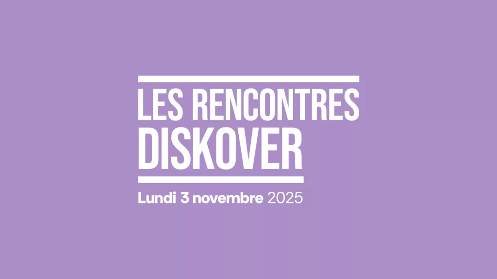 Rencontres Diskover 2025, Grand Bureau et Médiatone